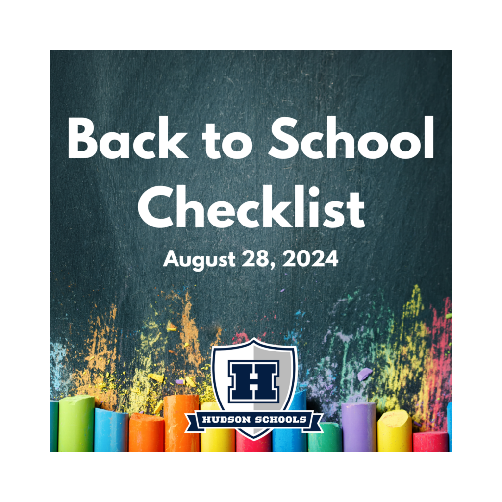 Back to school checklist with Hudson Schools logo and colored chalk.